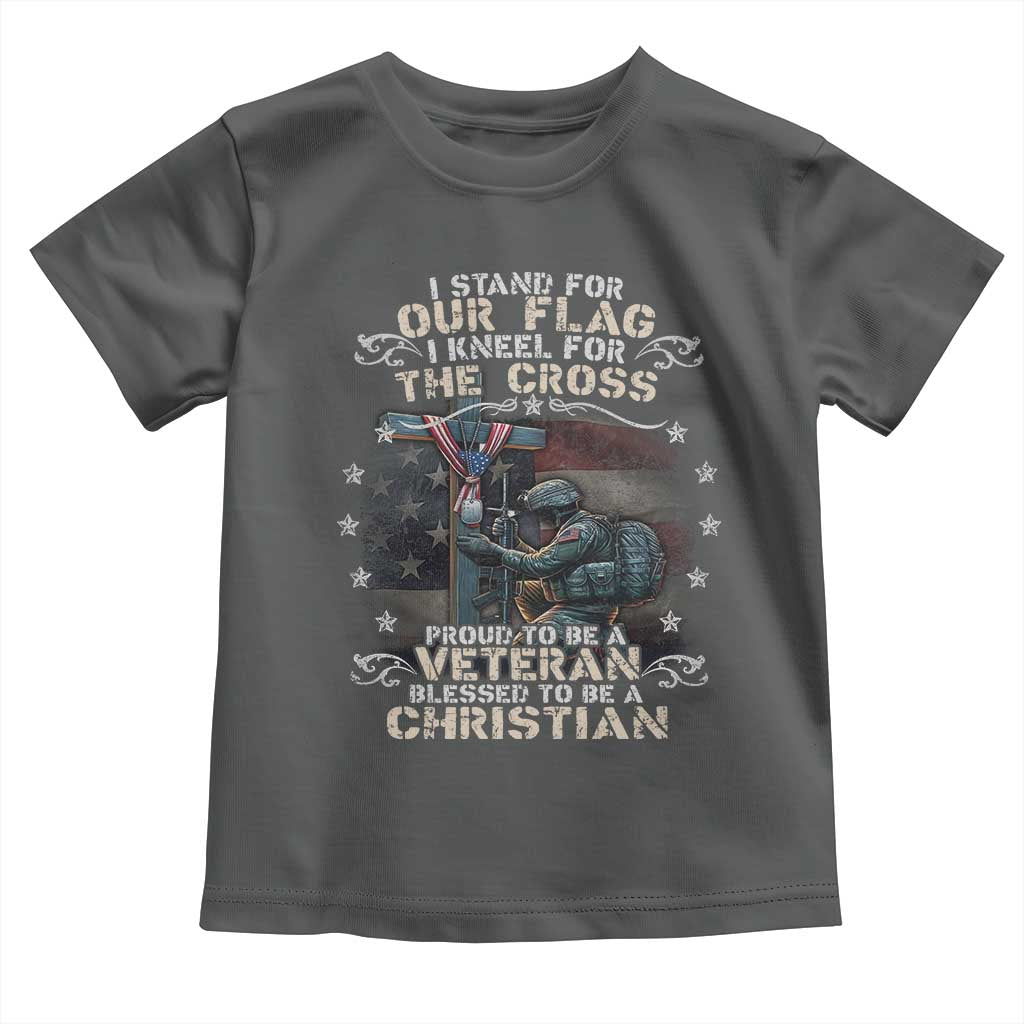 I Stand For Our Flag I Kneel For The Cross Proud Christian Veteran Toddler T Shirt