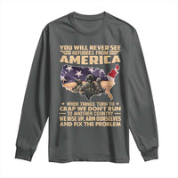 You Will Never See Refugees From America When Things Turn To Long Sleeve Shirt