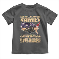 You Will Never See Refugees From America When Things Turn To Toddler T Shirt
