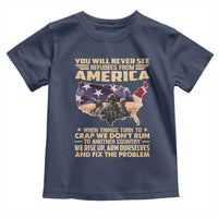 You Will Never See Refugees From America When Things Turn To Toddler T Shirt