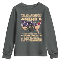 You Will Never See Refugees From America When Things Turn To Youth Sweatshirt