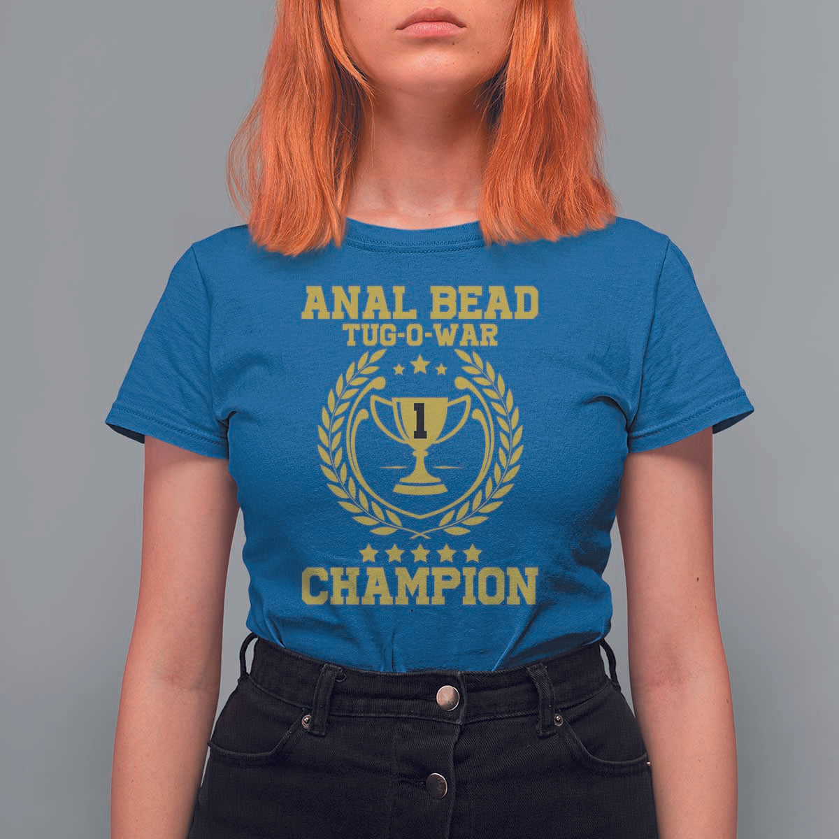 Funny #1 Anal Bead Tug O War Champion T Shirt For Women Adult Humor Cringe