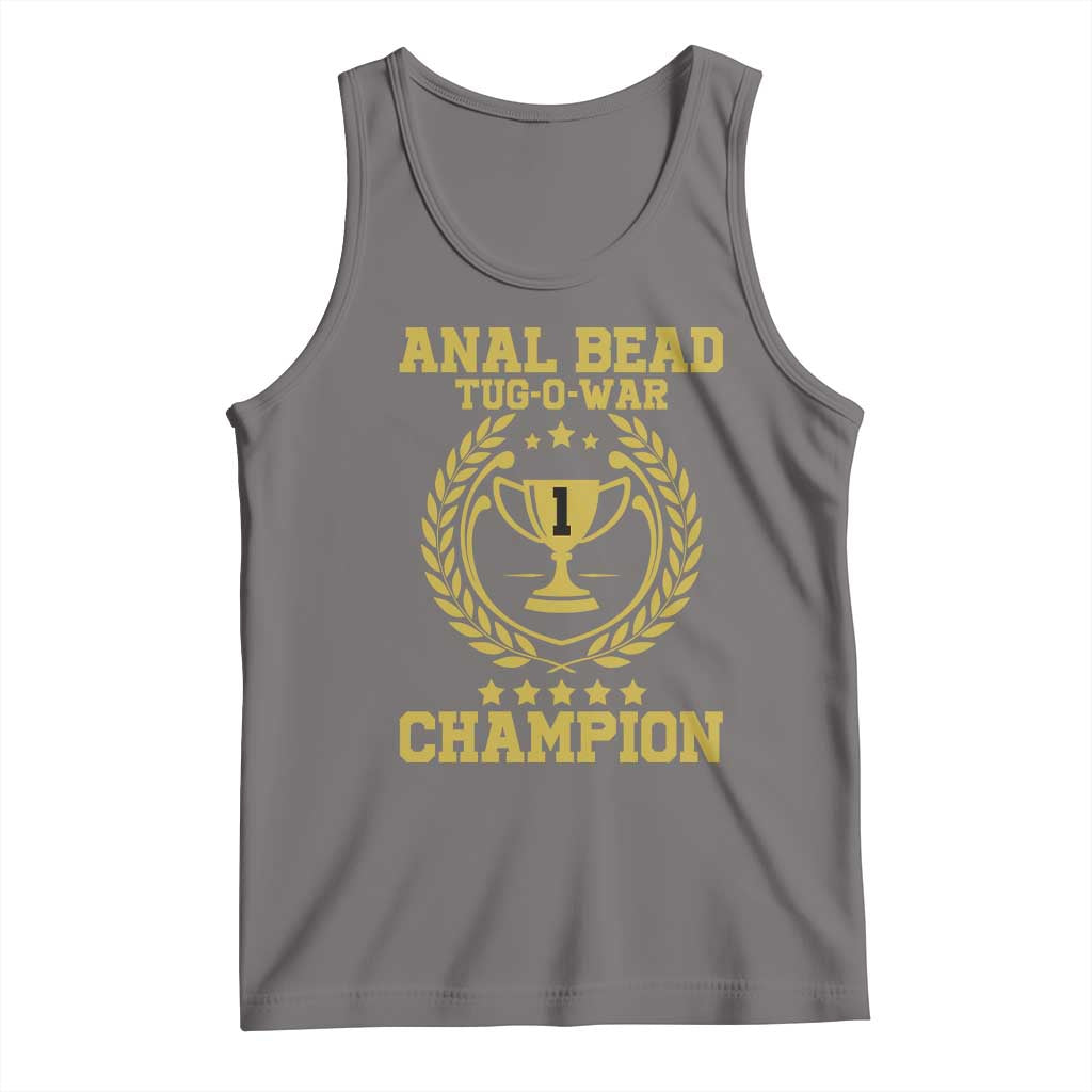 Funny #1 Anal Bead Tug O War Champion Tank Top Adult Humor Cringe