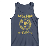 Funny #1 Anal Bead Tug O War Champion Tank Top Adult Humor Cringe
