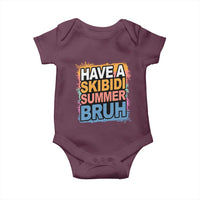 Funny Have A Skibidi Summer Bruh Baby Onesie Teacher Student Last Day of School