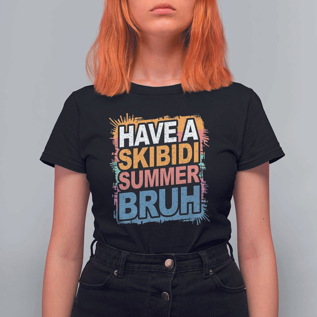 Funny Have A Skibidi Summer Bruh T Shirt For Women Teacher Student Last Day of School