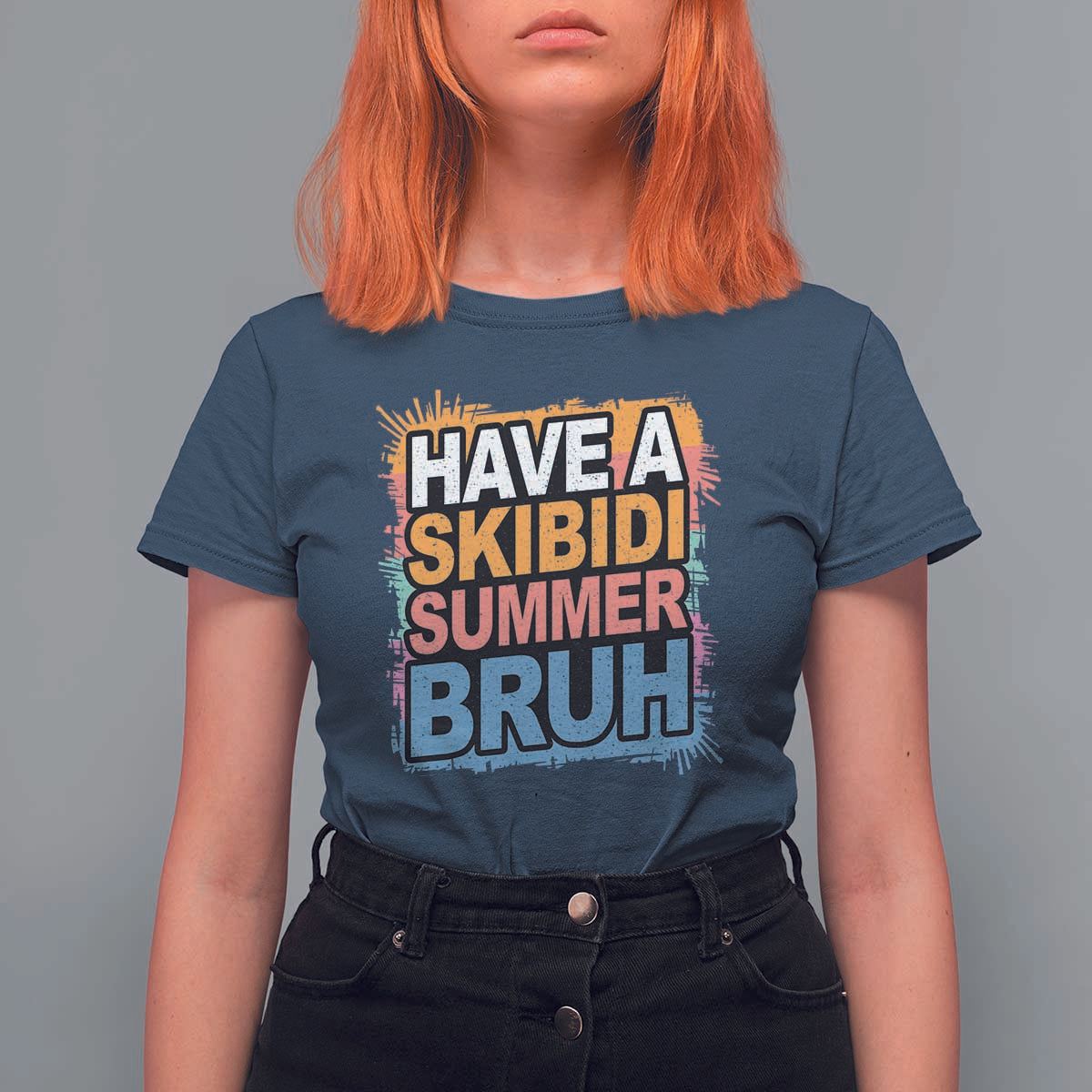 Funny Have A Skibidi Summer Bruh T Shirt For Women Teacher Student Last Day of School