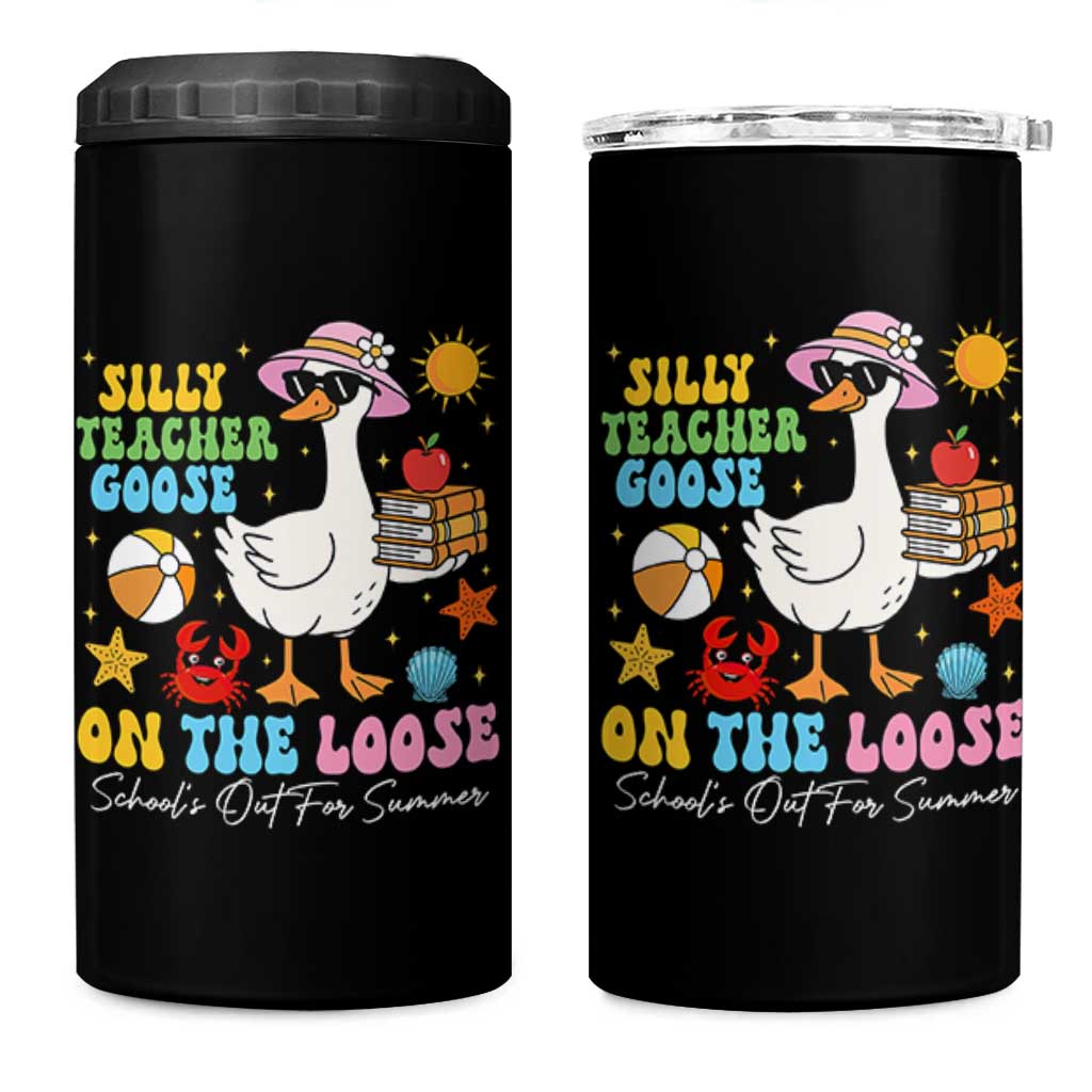 Funny School's Out For Summer Teacher 4 in 1 Can Cooler Tumbler Silly Teacher Goose On The Loose Summer Break