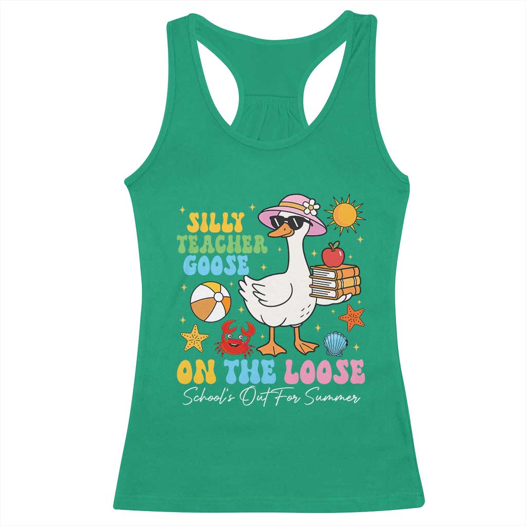 Funny School's Out For Summer Teacher Racerback Tank Top Silly Teacher Goose On The Loose Summer Break