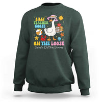 Funny School's Out For Summer Teacher Sweatshirt Silly Teacher Goose On The Loose Summer Break