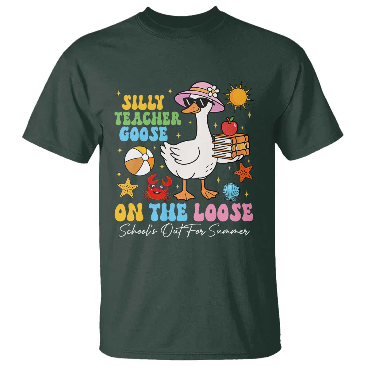 Funny School's Out For Summer Teacher T Shirt Silly Teacher Goose On The Loose Summer Break