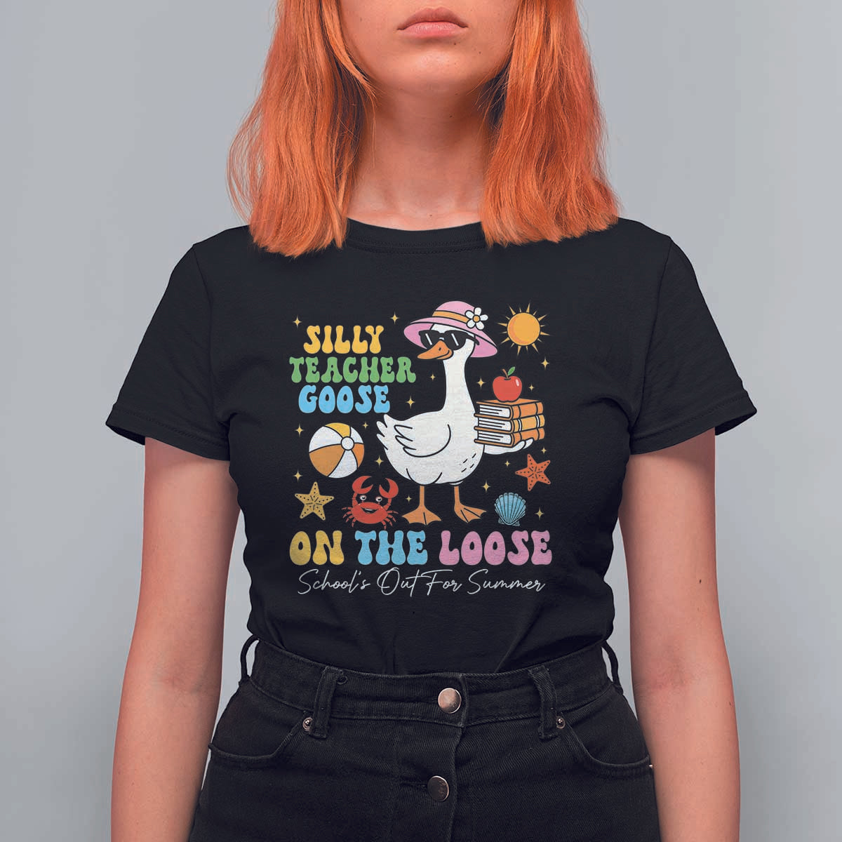 Funny School's Out For Summer Teacher T Shirt For Women Silly Teacher Goose On The Loose Summer Break