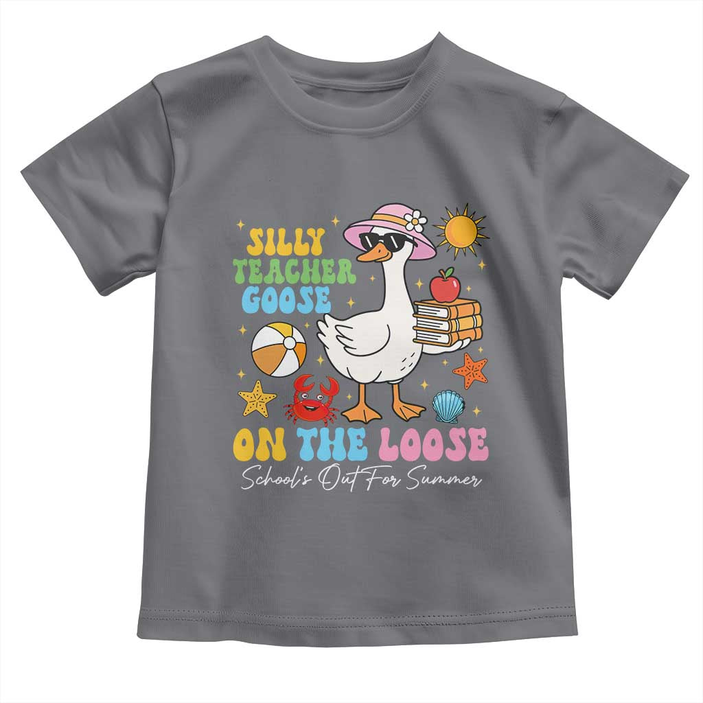 Funny School's Out For Summer Teacher Toddler T Shirt Silly Teacher Goose On The Loose Summer Break
