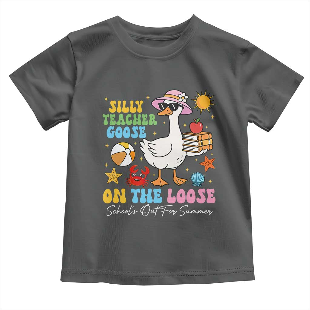 Funny School's Out For Summer Teacher Toddler T Shirt Silly Teacher Goose On The Loose Summer Break