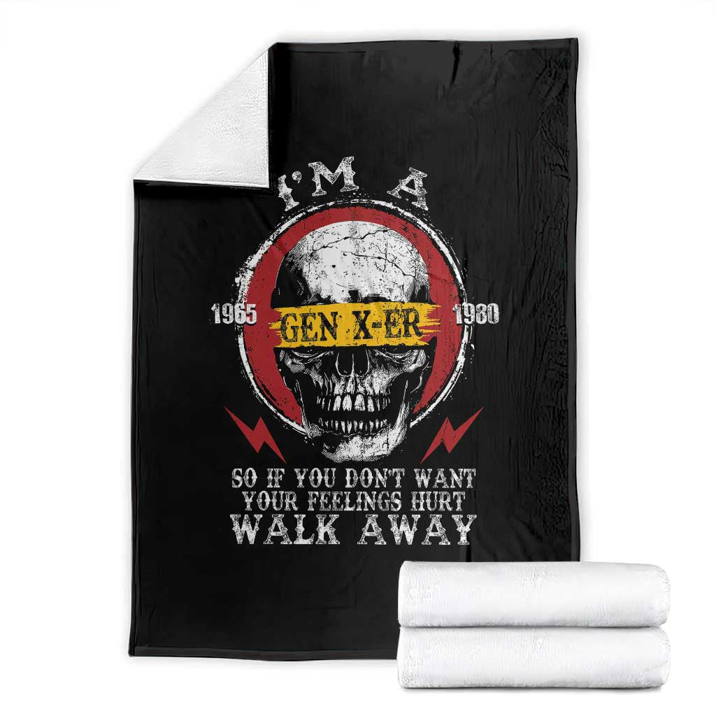 Funny I Am A Gen X-er Throw Blanket So If You Dont Want Your Feeling Hurt Walk Away Vintage Skull - Wonder Print Shop
