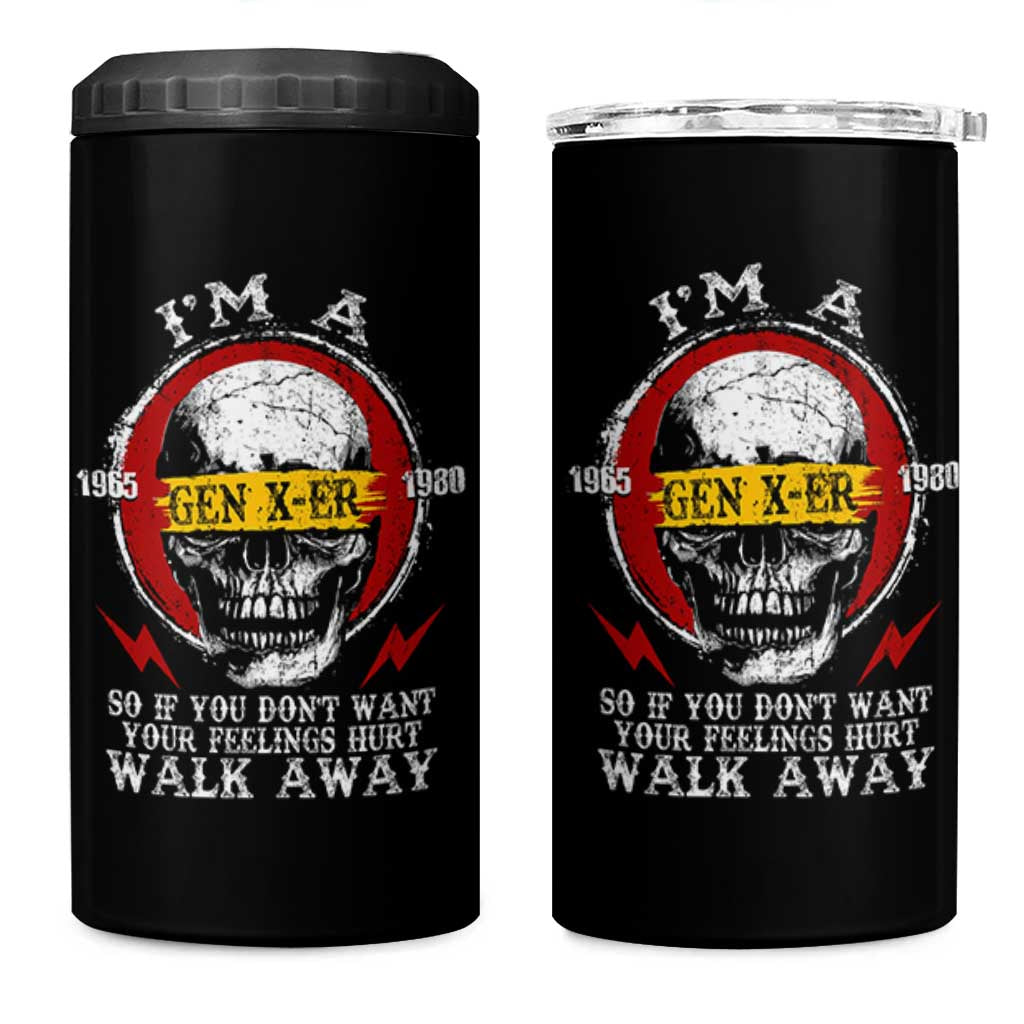 Funny I Am A Gen X-er 4 in 1 Can Cooler Tumbler So If You Dont Want Your Feeling Hurt Walk Away Vintage Skull - Wonder Print Shop