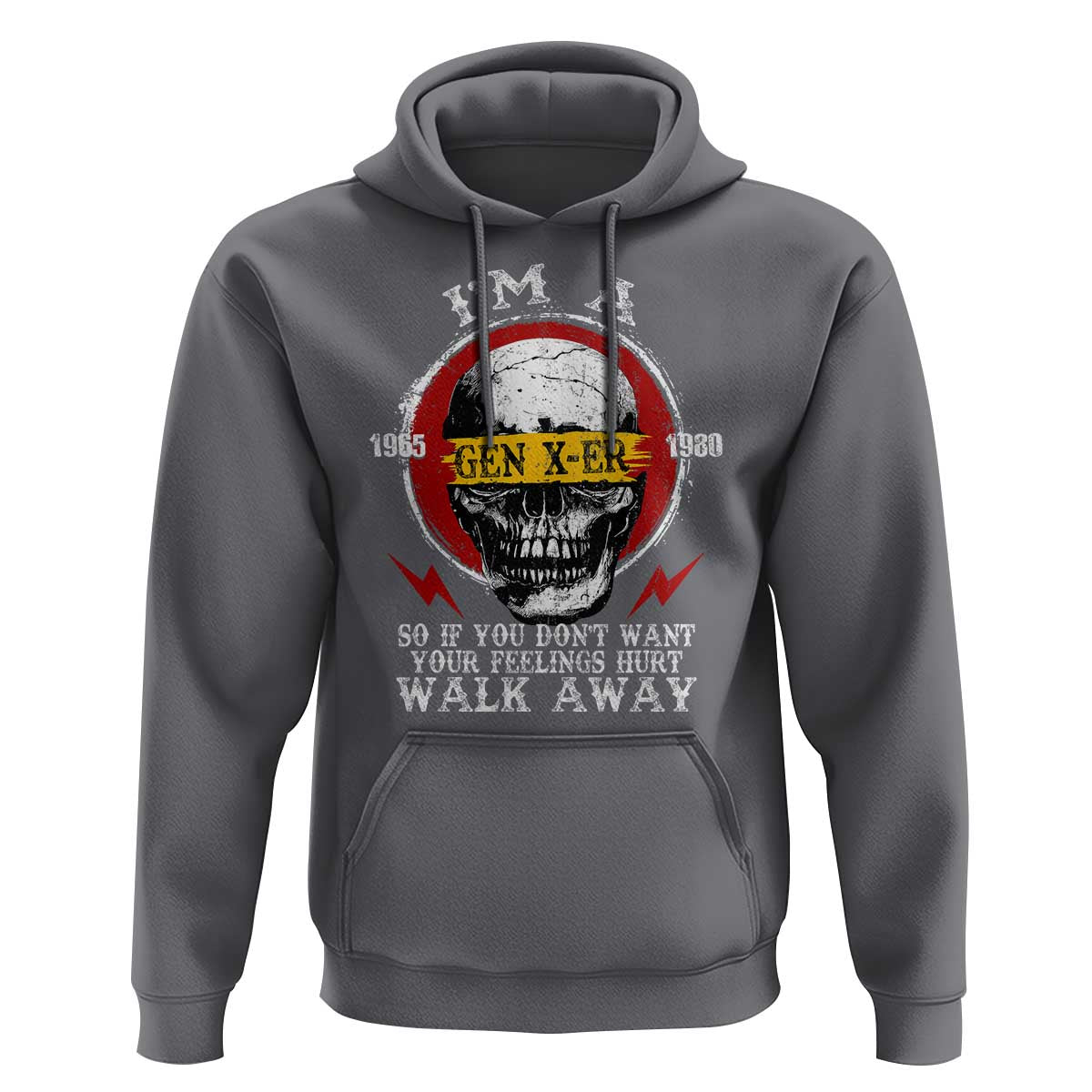 Funny I Am A Gen X-er Hoodie So If You Dont Want Your Feeling Hurt Walk Away Vintage Skull - Wonder Print Shop