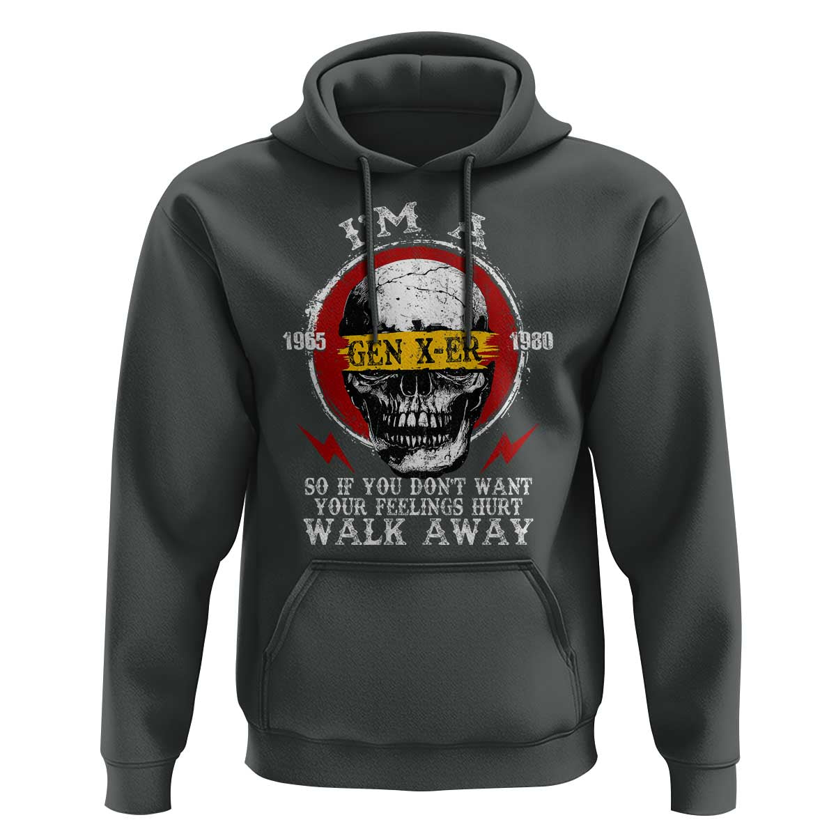 Funny I Am A Gen X-er Hoodie So If You Dont Want Your Feeling Hurt Walk Away Vintage Skull - Wonder Print Shop
