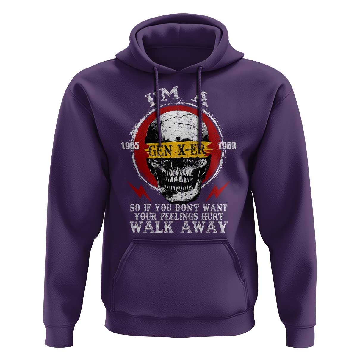 Funny I Am A Gen X-er Hoodie So If You Dont Want Your Feeling Hurt Walk Away Vintage Skull - Wonder Print Shop