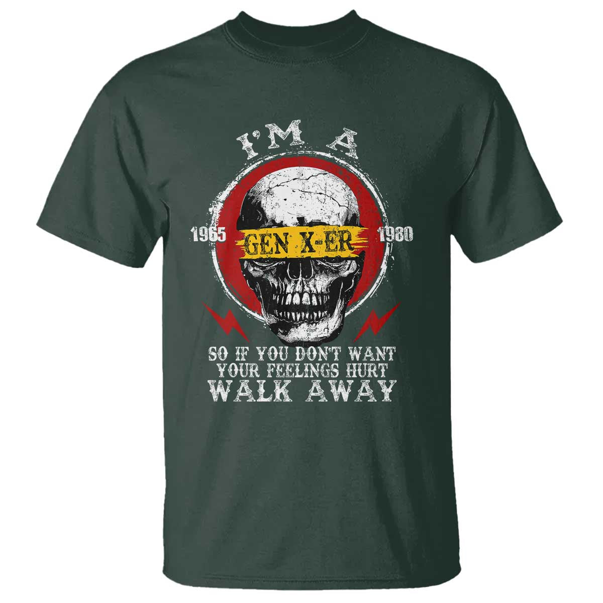 Funny I Am A Gen X-er T Shirt So If You Dont Want Your Feeling Hurt Walk Away Vintage Skull - Wonder Print Shop