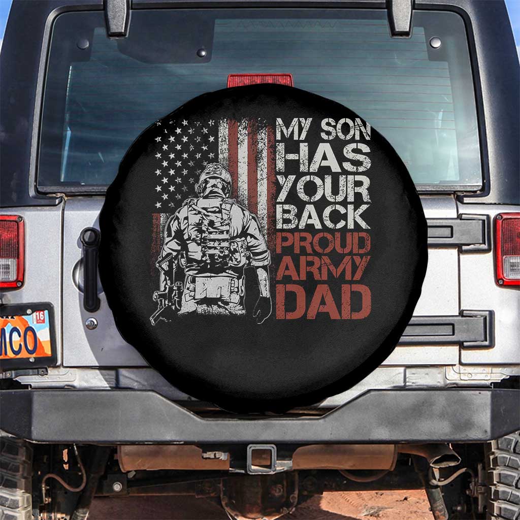 My Son Has Your Back Proud Army Dad Spare Tire Cover Military Father