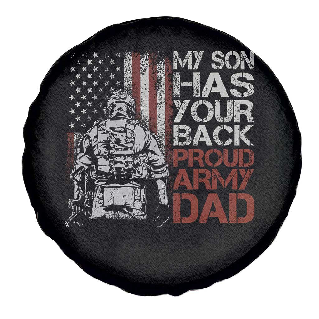 My Son Has Your Back Proud Army Dad Spare Tire Cover Military Father