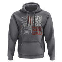 My Son Has Your Back Proud Army Dad Hoodie Military Father