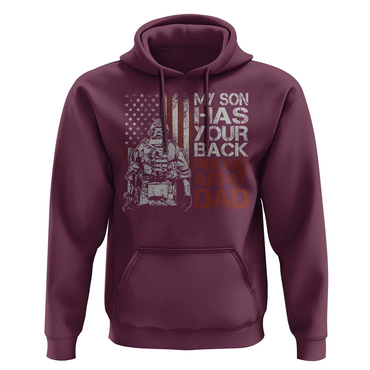 My Son Has Your Back Proud Army Dad Hoodie Military Father