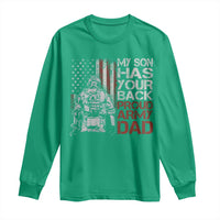 My Son Has Your Back Proud Army Dad Long Sleeve Shirt Military Father