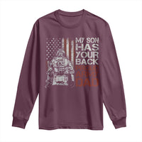 My Son Has Your Back Proud Army Dad Long Sleeve Shirt Military Father