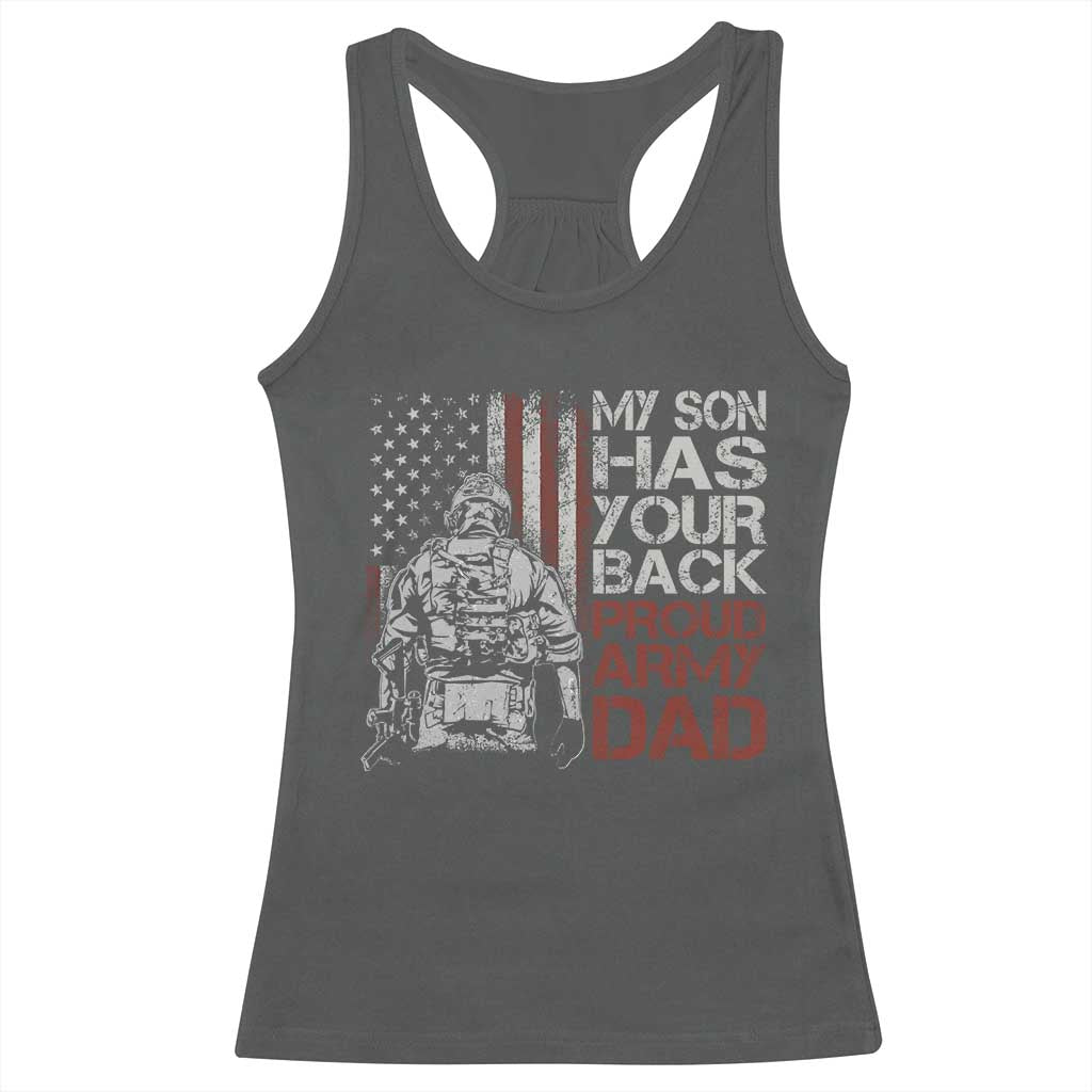 My Son Has Your Back Proud Army Dad Racerback Tank Top Military Father
