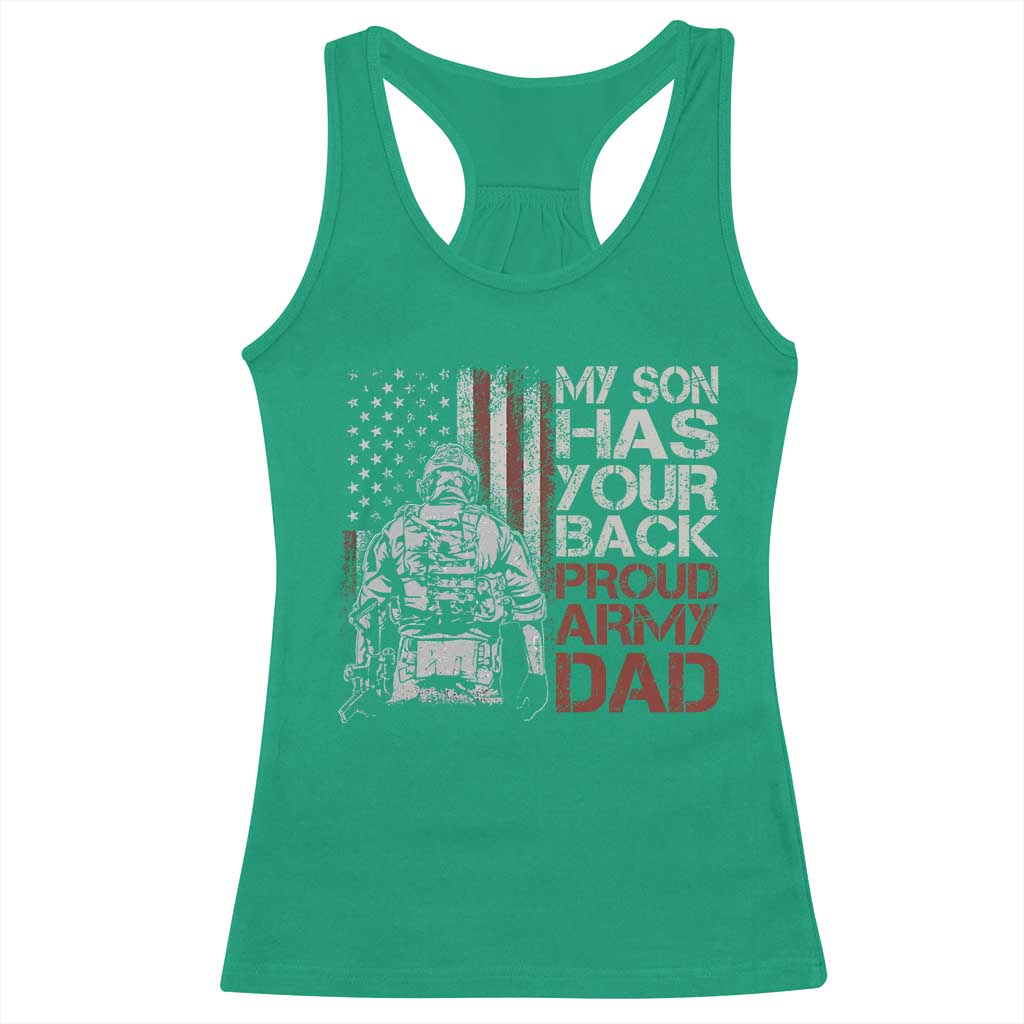 My Son Has Your Back Proud Army Dad Racerback Tank Top Military Father