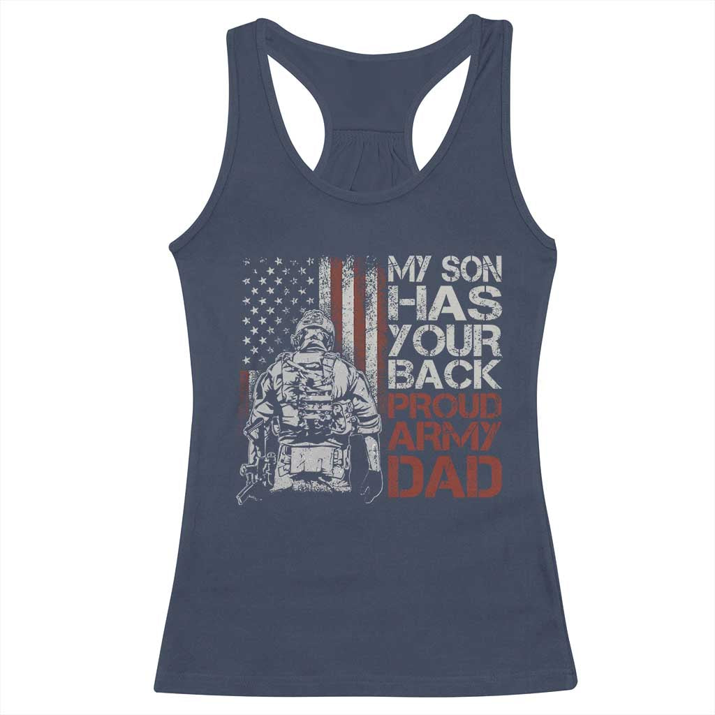 My Son Has Your Back Proud Army Dad Racerback Tank Top Military Father