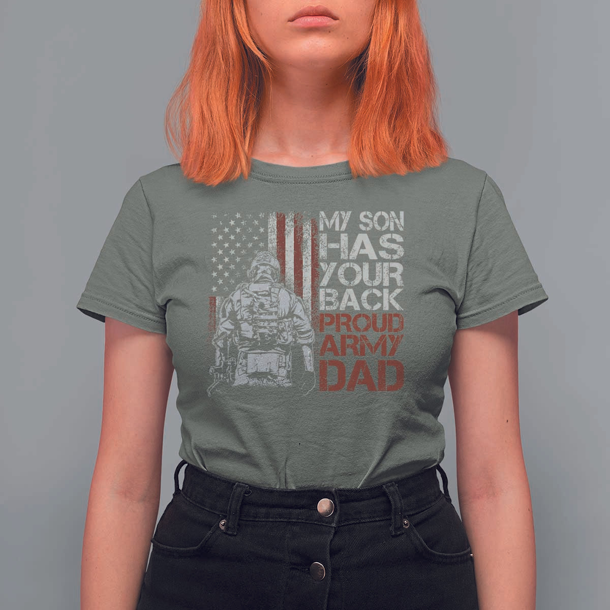 My Son Has Your Back Proud Army Dad T Shirt For Women Military Father