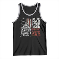 My Son Has Your Back Proud Army Dad Tank Top Military Father