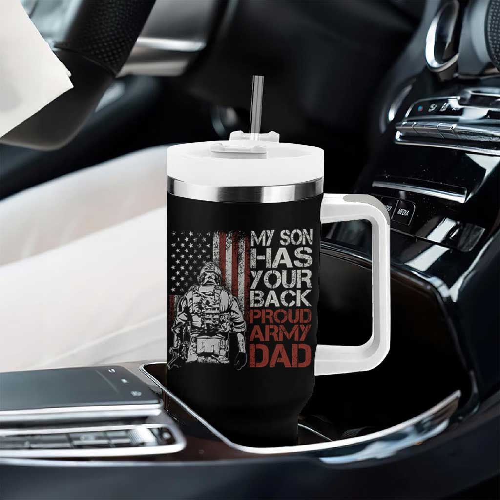 My Son Has Your Back Proud Army Dad Tumbler With Handle Military Father