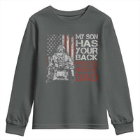 My Son Has Your Back Proud Army Dad Youth Sweatshirt Military Father