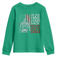 My Son Has Your Back Proud Army Dad Youth Sweatshirt Military Father