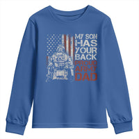 My Son Has Your Back Proud Army Dad Youth Sweatshirt Military Father
