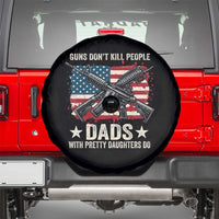 Funny Guns Don't Kill People Dads With Pretty Daughters Do Spare Tire Cover Girl Dad Vintage American Flag
