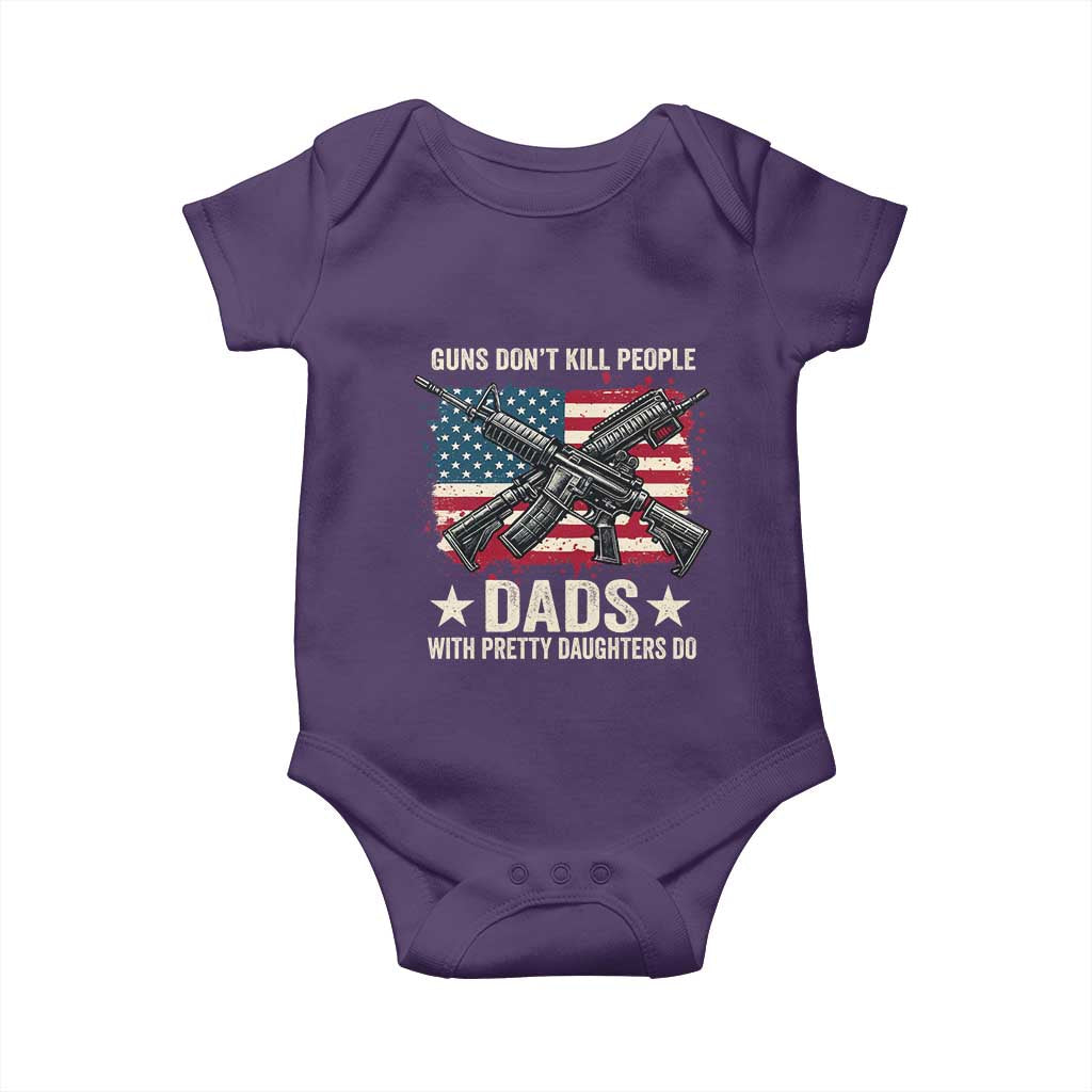 Funny Guns Don't Kill People Dads With Pretty Daughters Do Baby Onesie Girl Dad Vintage American Flag