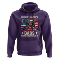 Funny Guns Don't Kill People Dads With Pretty Daughters Do Hoodie Girl Dad Vintage American Flag