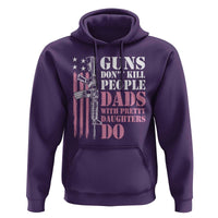 Funny Gun Don't Kill People Dads With Pretty Daughters Do Hoodie Girl Dad Pink American Flag