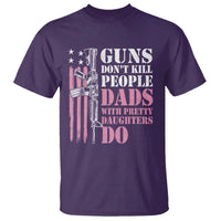 Funny Gun Don't Kill People Dads With Pretty Daughters Do T Shirt Girl Dad Pink American Flag