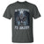 Funny Be Respectful To Daddy T Shirt Alpha Werewolf Wolf Meme