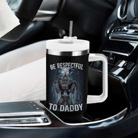 Funny Be Respectful To Daddy Tumbler With Handle Alpha Werewolf Wolf Meme