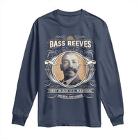 Bass Reeves First Black US Marshal And Real Lone Ranger Long Sleeve Shirt African American Cowboy