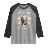Bass Reeves First Black US Marshal And Real Lone Ranger Raglan Shirt African American Cowboy