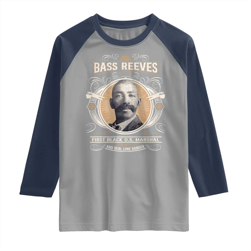 Bass Reeves First Black US Marshal And Real Lone Ranger Raglan Shirt African American Cowboy
