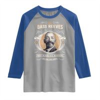 Bass Reeves First Black US Marshal And Real Lone Ranger Raglan Shirt African American Cowboy